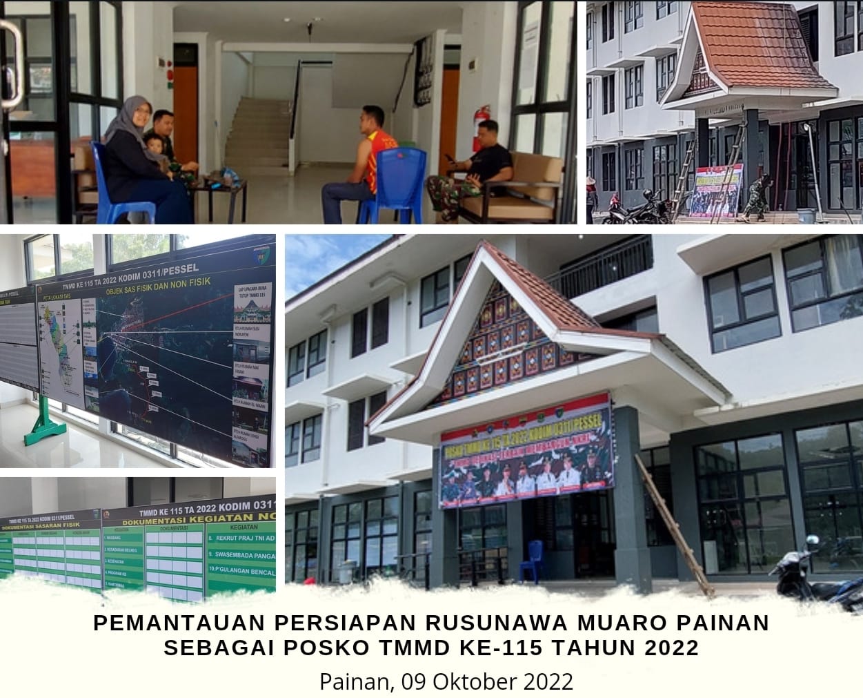 PEMANTAUAN PERSIAPAN RUSUNAWA MUARO PAINAN SEBAGAI POSKO TMMD KE-115 TAHUN 2022