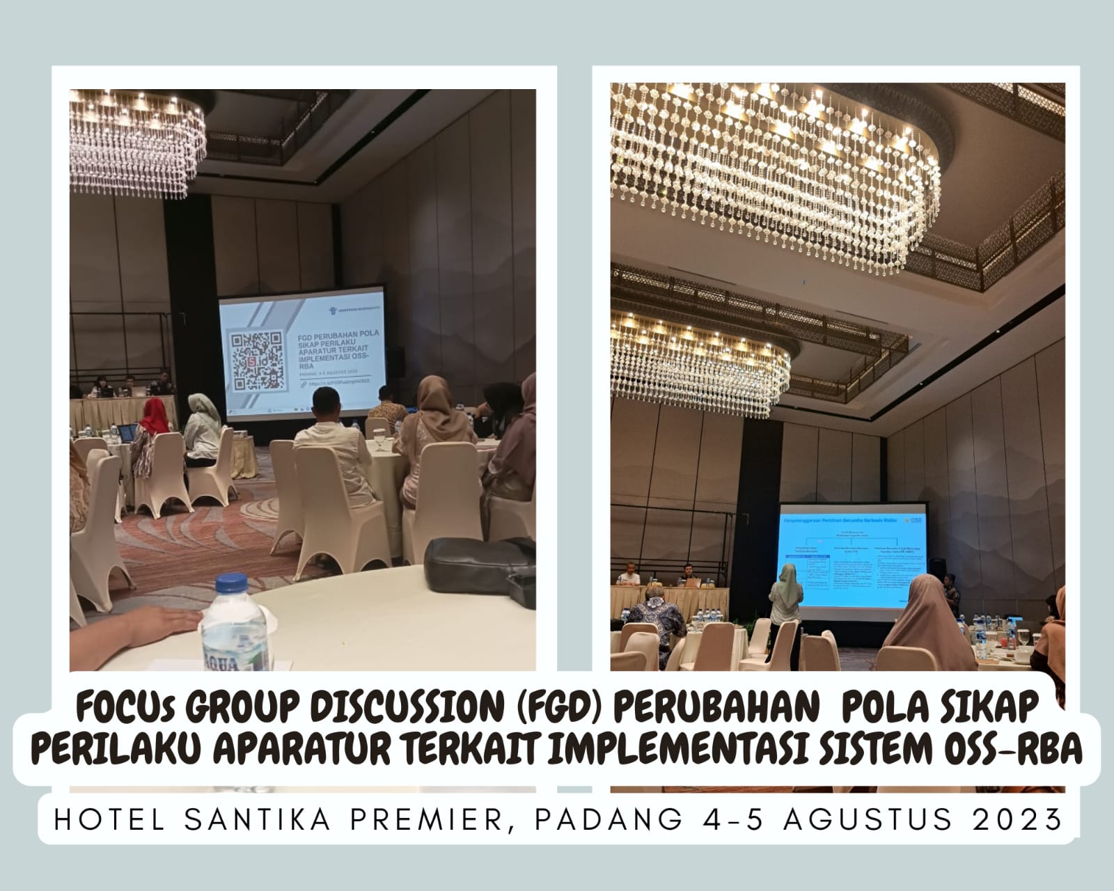 Focus Group Discussion (FGD) Perubahan Pola Sikap Perilaku Aparatur terkait Implementasi OSS-RBA