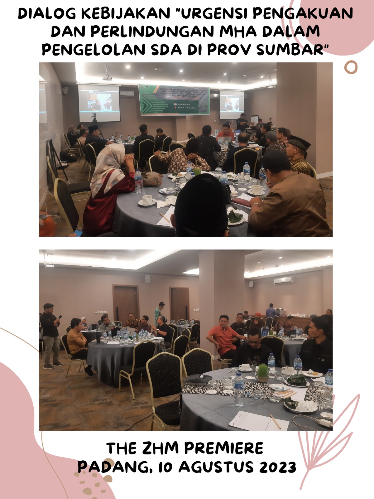 Dialog Kebijakan “Urgensi Pengakuan dan Perlindungan Masyarakat Hukum Adat Dalam Rangka Pengelolaan 